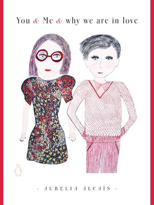 You & Me & Why We Are in Love - ebook